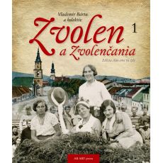 Zvolen a Zvolenčania