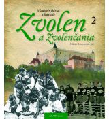 Zvolen a Zvolenčania 2