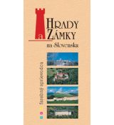 Hrady a zámky na Slovensku - farebný sprievodca