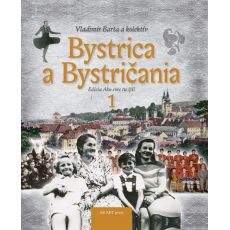 Bystrica a Bystričania