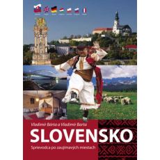 Slovensko - sprievodca po zaujímavých miestach