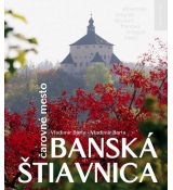 Banská Štiavnica čarovné mesto