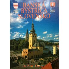 Banská Bystrica a Slovensko