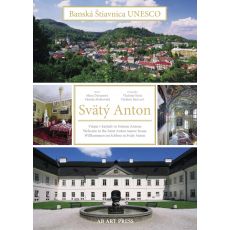 Banská Štiavnica UNESCO/ Svätý Anton/ Vitajte v kaštieli vo Svätom Antone