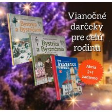 Basnká Bystrica Vianočné darčeky pre celú rodinu 2+1 Zadarmo