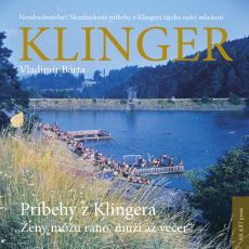 KLINGER   Ženy môžu ráno, muži až večer – Príbehy z Klingera