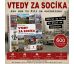 Vtedy za socíka