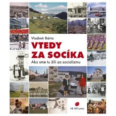 Vtedy za socíka